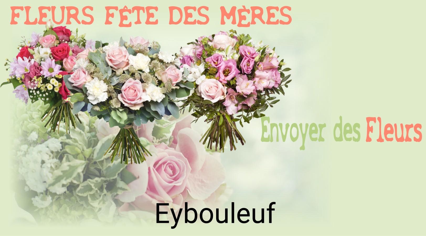 Bouquet de Fête des Mères livré à Eybouleuf